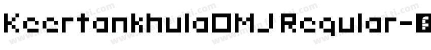 KeertankhulaOMJ Regular字体转换